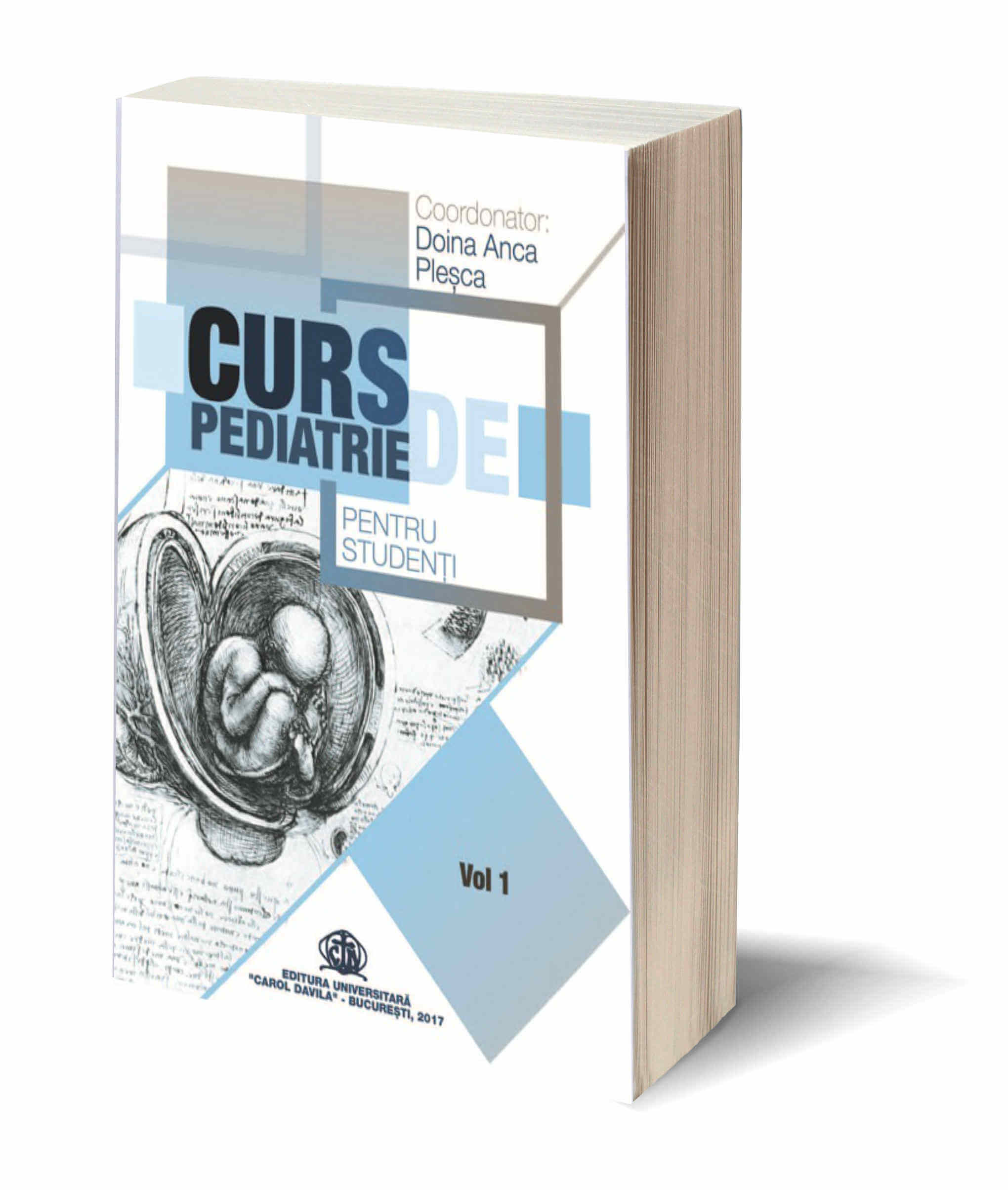 Curs de Pediatrie pentru studenti Vol. 1