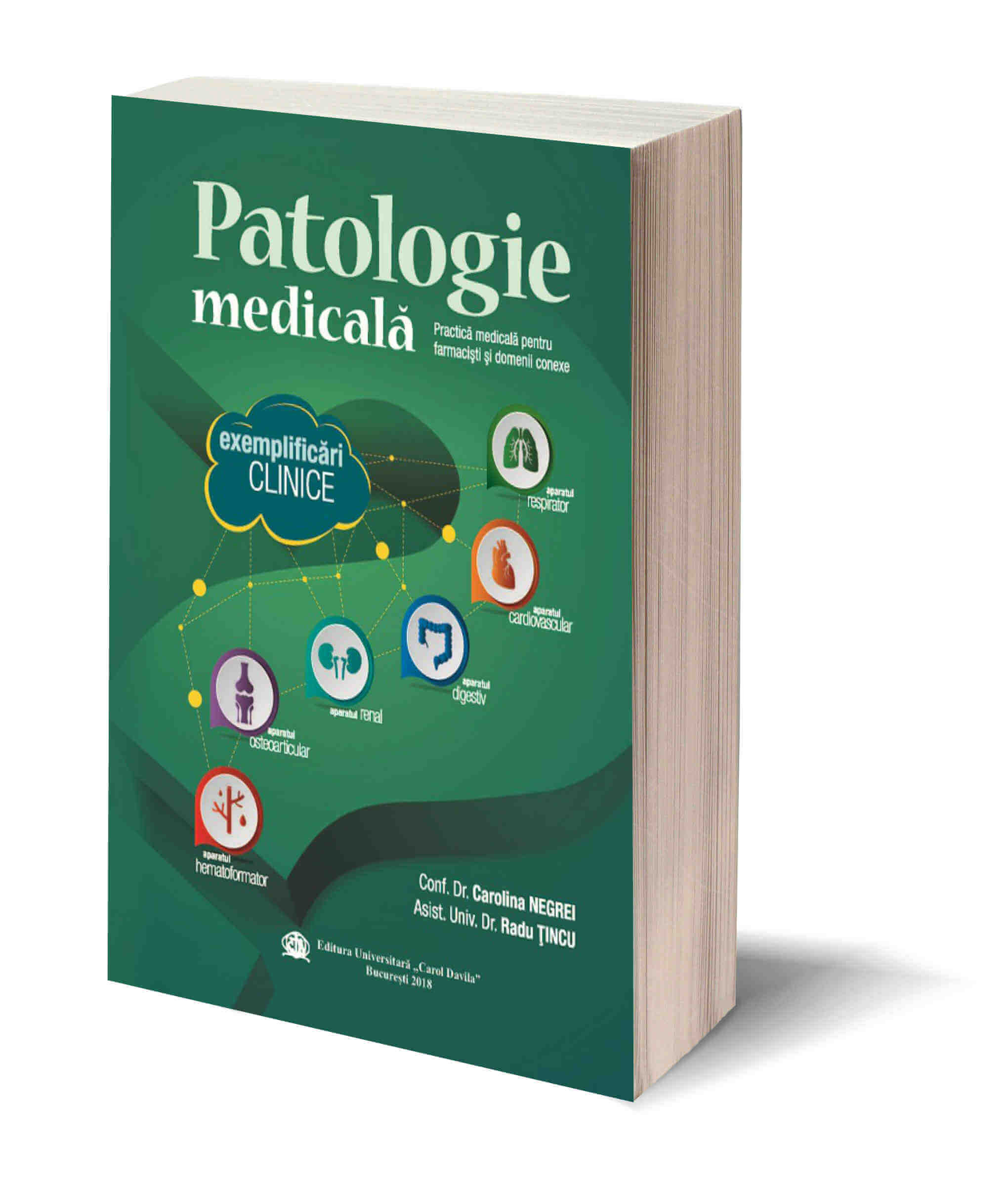 Patologie medicala – Practica medicala pentru farmacisti si domenii conexe