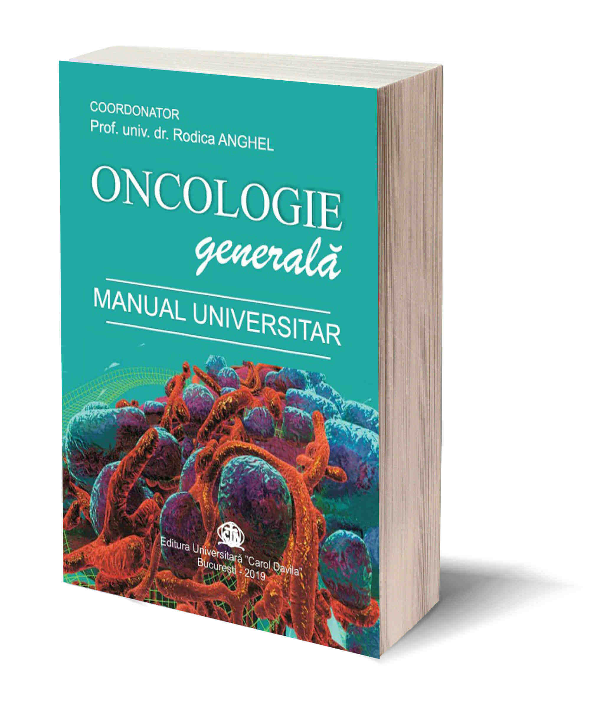 Oncologie generala – Manual Universitar